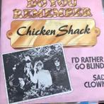 7" Chicken Shack, I'd rather go blind / Sad clown, Blues, Enlèvement ou Envoi