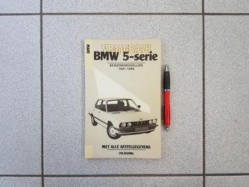 Manuel BMW Série 5 E28, 518, 518i, 520i, 525e, 525i, 528i