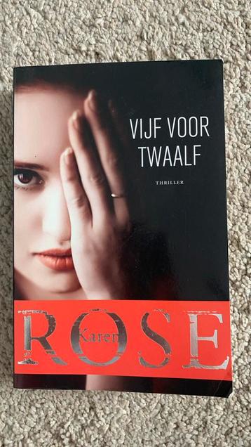 Karen Rose - Vijf voor twaalf beschikbaar voor biedingen
