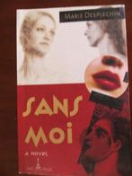 Marie DESPLECHIN - Sans Moi - engels - nieuw, Boeken, Ophalen of Verzenden, Nieuw, Desplechin, Fictie