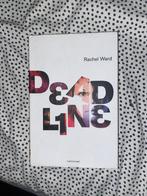 Deadline Rachel Ward, Boeken, Kinderboeken | Jeugd | 13 jaar en ouder, Verzenden