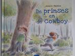 De prinses en de cowboy, Boeken, Kinderboeken | Kleuters, Ophalen of Verzenden, Zo goed als nieuw