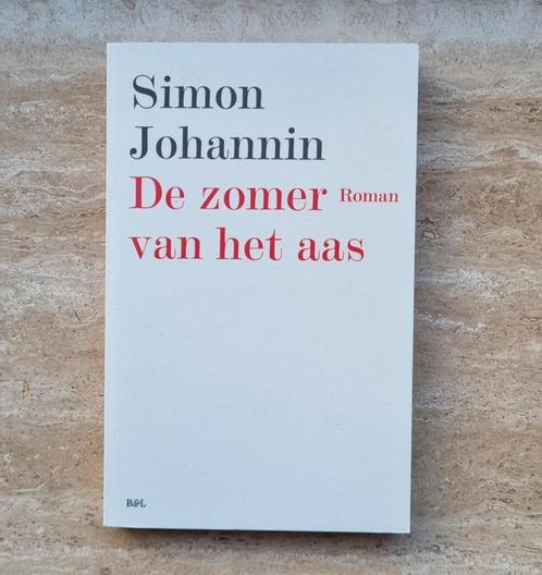 De zomer van het aas, Simon Johannin over jeugd in Frankrijk, Livres, Romans, Neuf, Europe autre, Envoi