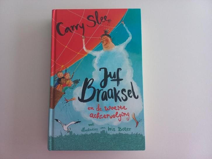 Carry Slee - Juf Braaksel en de woeste achtervolging, Boeken, Kinderboeken | Jeugd | onder 10 jaar, Zo goed als nieuw, Ophalen