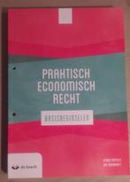 Praktisch economisch recht basisbeginselen, Boeken, Ophalen of Verzenden, Nieuw, Hoger Onderwijs, De boeck