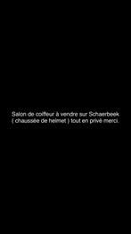 Salon de coiffure a vendre ( Schaerbeek)