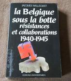 La Belgique sous la botte - Résistances et collaborations, Ophalen of Verzenden, Tweede Wereldoorlog, Gelezen