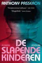 Te Koop Boek DE SLAPENDE KINDEREN Anthony Passeron, Boeken, Romans, Europa overig, Ophalen of Verzenden, Zo goed als nieuw, Anthony Passeron