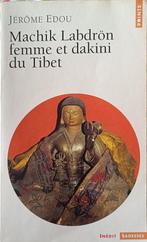 Machik Labdrön femme et dakini au Tibet : Jérôme Edou, Boeken, Esoterie en Spiritualiteit, Gelezen, Ophalen of Verzenden, Jérôme Edou