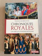 Chroniques Royales Un siècle d’indiscrétions, Thomas De Bergeyck, Société, Neuf