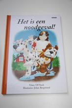 Voorleesboek : het is een noodgeval, Boeken, Kinderboeken | Kleuters, Gelezen, Fictie algemeen, Meisje, Ophalen of Verzenden