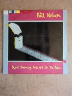 Bill Nelson - Quit Dreaming And Get On The, Ophalen of Verzenden, Gebruikt, 12 inch