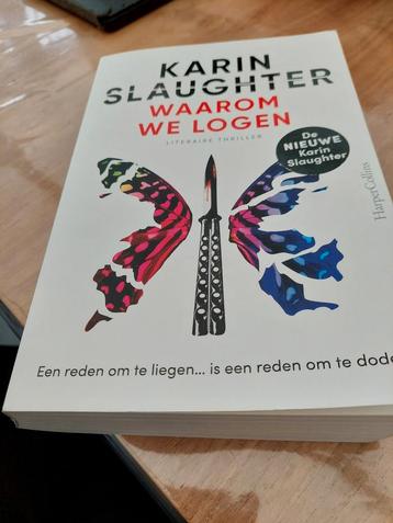 Karin Slaughter - Waarom we logen beschikbaar voor biedingen