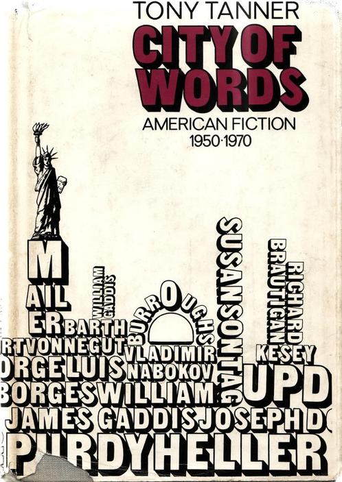 City Of Words – Tony Tanner 1971 Engelstalig, Boeken, Psychologie, Gelezen, Ophalen of Verzenden