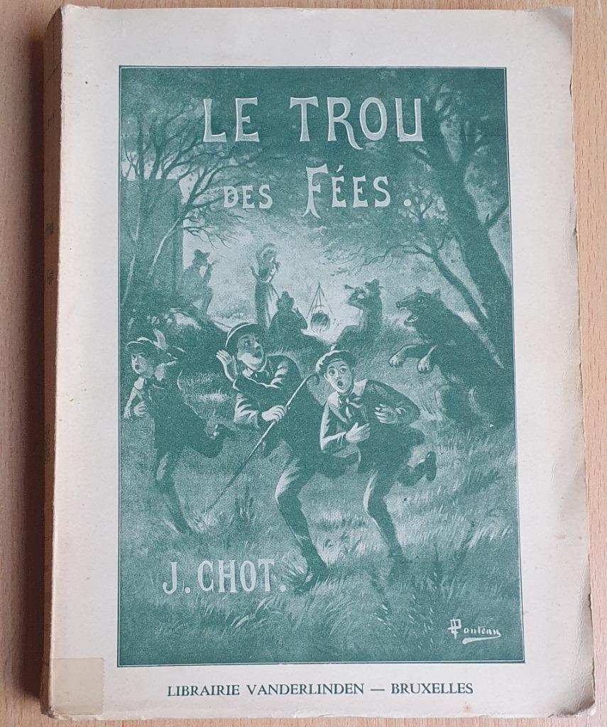 Joseph Chot - Le trou des Fées - Merlin le Calédonien, Enlèvement ou Envoi, Utilisé, Joseph Chot, Belgique