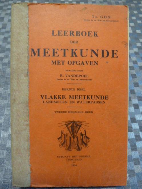 Leerboek Der Meetkunde met opgaven E. Vandepoel 1955, Boeken, Techniek, Gelezen, Ophalen of Verzenden