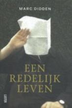 Te Koop Boek EEN REDELIJK LEVEN Marc Didden, Boeken, Marc Didden, Ophalen of Verzenden, Zo goed als nieuw, Eén auteur