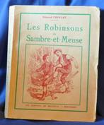 livre les robinson de sambre et meuse de 1949 (x2279), Ophalen of Verzenden, Edmont chollet