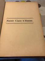 Sainte Claire d'Assise par Mgr Ricard *éd illustrée* *1895*, Antiek en Kunst, Mgr Ricard, Ophalen of Verzenden
