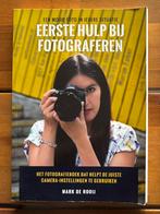 Mark De Rooij - Eerste Hulp bij fotograferen, Ophalen of Verzenden, Gelezen, Mark De Rooij