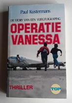 Operatie Vanessa / Paul Kustermans, Boeken, Ophalen of Verzenden, Nieuw