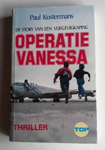 Operatie Vanessa / Paul Kustermans  beschikbaar voor biedingen