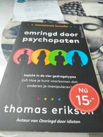 Thomas Erikson - Omringd door psychopaten, Boeken, Ophalen of Verzenden, Thomas Erikson