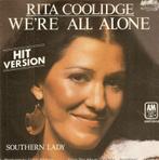 single Rita Coolidge - We’re all alone, Enlèvement ou Envoi, Single, Comme neuf, Pop