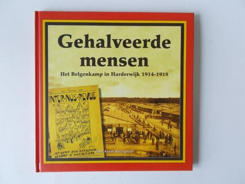Internement au camp belge de Harderwijk 1914-1918 - VOL, Livres, Guerre & Militaire, Neuf, Avant 1940, Envoi