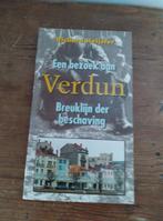 Een bezoek aan Verdun breuklijn der beschaving, Boeken, Ophalen of Verzenden