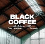 Black Coffee Tickets, Tickets en Kaartjes, Evenementen en Festivals, Eén persoon