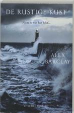 De rustige kust / Alex Barclay, Ophalen of Verzenden, Zo goed als nieuw