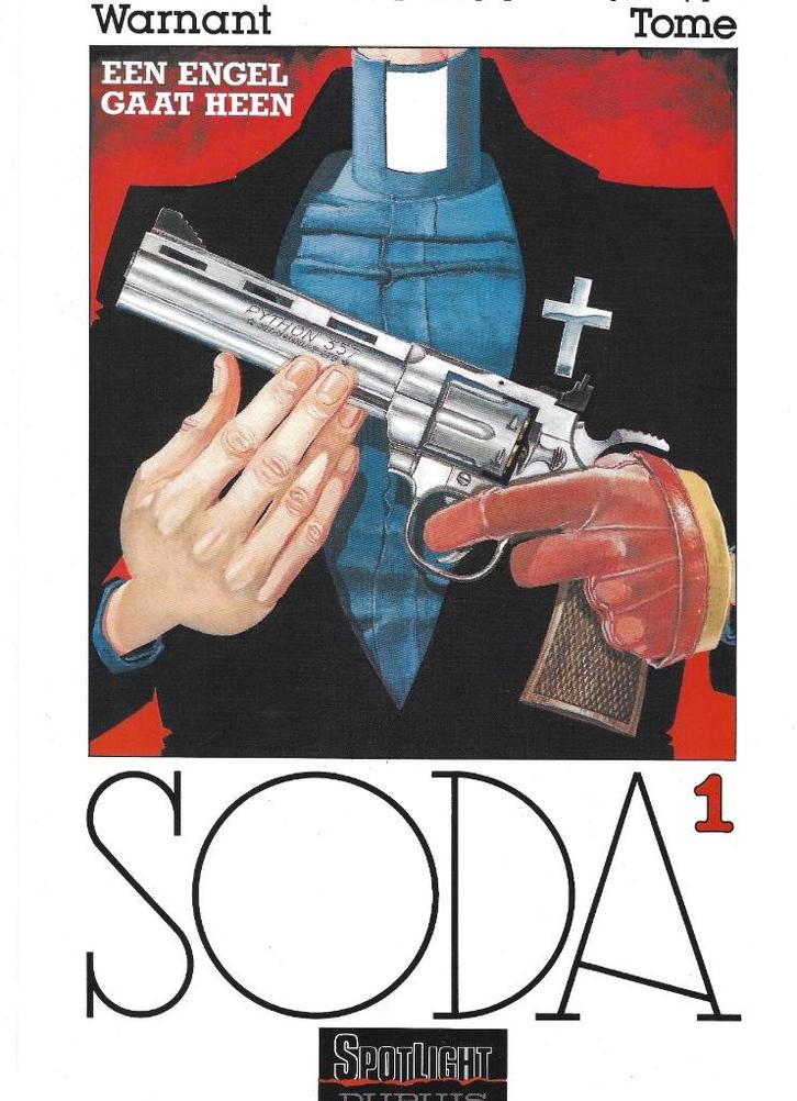 SODA LOT V/D NUMMERS 1 TEM 10, 12 EN XIII, Boeken, Stripverhalen, Nieuw, Meerdere stripboeken, Ophalen of Verzenden