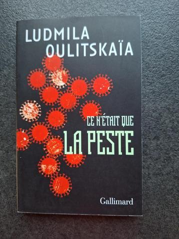 Ce n'était que la peste - Ludmila Oulitskaïa beschikbaar voor biedingen