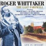 ROGER WHITTAKER  THE LAST FAREWELL, CD & DVD, CD | Compilations, Comme neuf, Musique du monde, Envoi