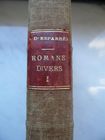 Georges D’Esparbès, romans divers beschikbaar voor biedingen
