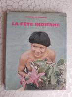 Het Indiase feest / Leopold van België - 1967, Boeken, Ophalen of Verzenden, Zo goed als nieuw