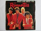 The Romantics : What i like about you. 1979., 7 inch, Single, Ophalen of Verzenden, Zo goed als nieuw