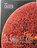 De Grillige Zon - Onthullende waarheid over broeikaseffect, Nigel Calder, Ophalen of Verzenden, Zo goed als nieuw, Natuurwetenschap