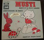 Vinyl 45trs- musti et le petit canard, Cd's en Dvd's, Cd's | Kinderen en Jeugd, Ophalen of Verzenden, Gebruikt