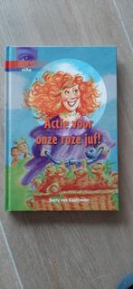 Netty van Kaathoven - Actie voor onze roze juf!, Ophalen of Verzenden, Zo goed als nieuw, Netty van Kaathoven