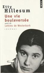 Une vie bouleversée suivi de Lettres de Westerbork Journal E, Boeken, Overige, Etty Hillesum, Ophalen of Verzenden, Zo goed als nieuw