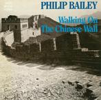 single philip bailey -- walking on the chinese wall--, Gebruikt, 7 inch, Single, Ophalen of Verzenden