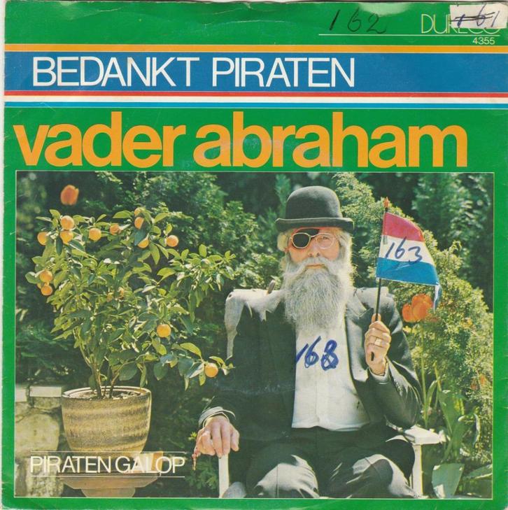45T: Vader Abraham: Bedankt piraten, Cd's en Dvd's, Vinyl | Nederlandstalig, Gebruikt, Overige formaten, Ophalen of Verzenden