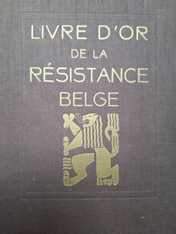 Livre d'or de la résistance belge - weerstand WO II beschikbaar voor biedingen