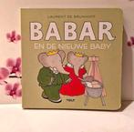 💚 Boek: Babar en de nieuwe baby, Boeken, Ophalen of Verzenden, Uitklap-, Voel- of Ontdekboek, Laurent De Brunhoff, Zo goed als nieuw