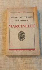 Historisch boek: MARCINELLE, Antiek en Kunst, Ophalen, Louis Clause