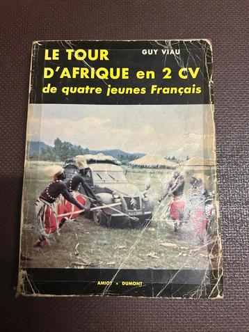 Le tour d’Afrique en 2cv de 4 jeunes français beschikbaar voor biedingen