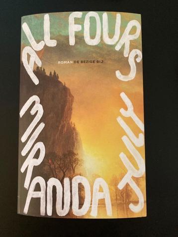 All fours - Miranda July beschikbaar voor biedingen