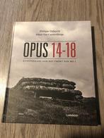 boek Opus 14-18 Kunstenaars aan het front van WO I, Ophalen of Verzenden